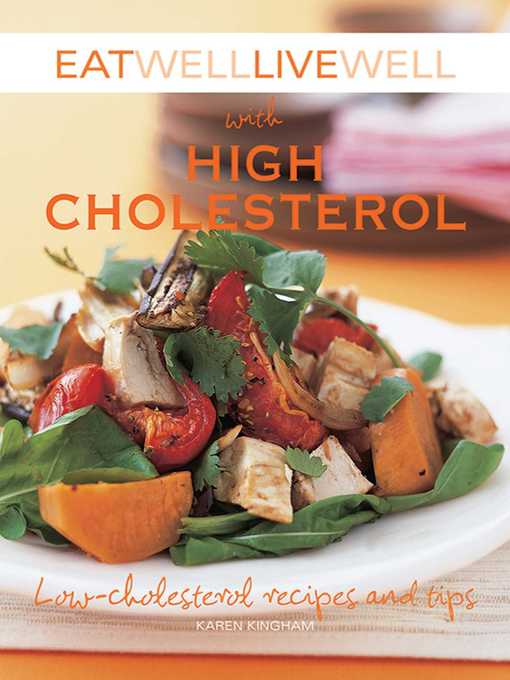 Title details for Eat Well Live Well with High Cholesterol by Karen Kingham - Wait list